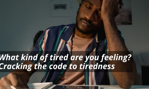 Cracking the code to tiredness
