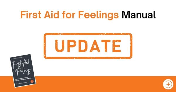 First Aid for Feelings Manual update on printing